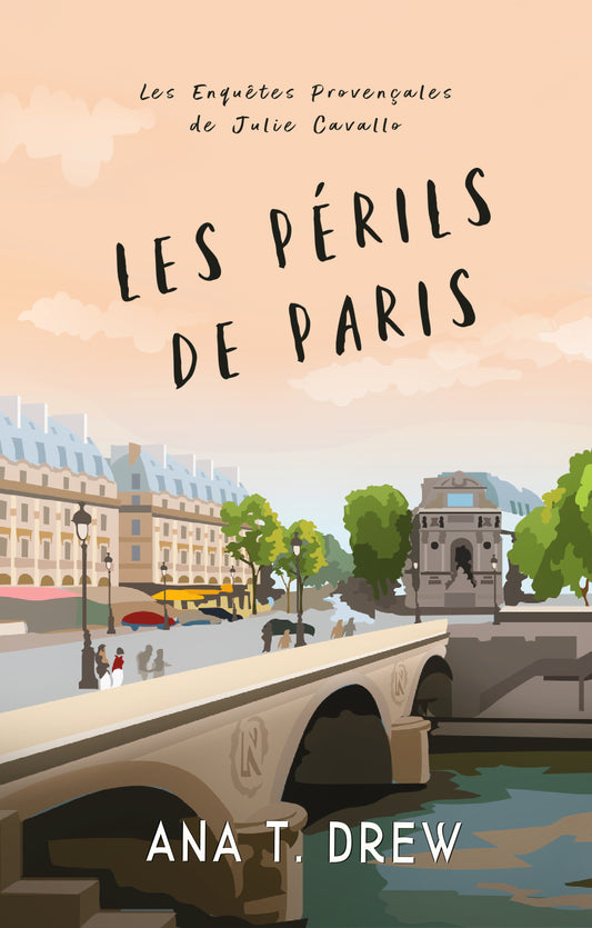 Les Périls de Paris: série policière "cosy mystery" (Les Enquêtes de Julie), t. 5 | e-book